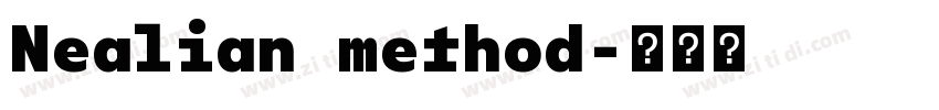 Nealian method字体转换